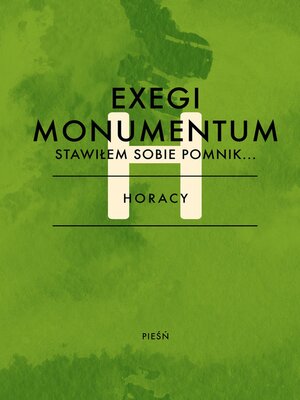 cover image of Exegi monumentum. Stawiłem sobie pomnik